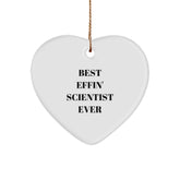 Funny Scientist Gifts - Best Effin' Scientist Ever Christmas Heart Ornament for Men, Women, Friends, Coworkers, Family - Image 1